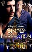 Simply Perfection