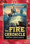 The Fire Chronicle by John  Stephens