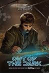 Tron: Legacy: Out of the Dark Tron: Legacy: Out of the Dark