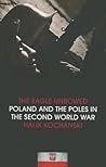 Eagle Unbowed,The by Halik Kochanski