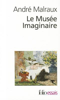 Le musée imaginaire (Mass Market Paperback)