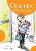Clementine and the Spring Trip (Clementine, #6)