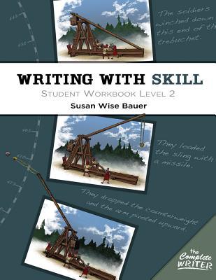 Writing With Skill: Student Workbook Level 2 (Paperback)