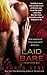 Laid Bare by Lauren Dane Laid Bare by Lauren Dane