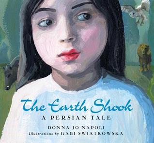 The Earth Shook: A Persian Tale (Hardcover)