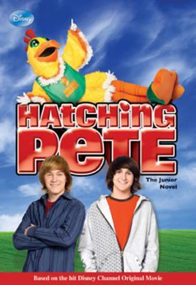 Hatching Pete Junior Novel (Paperback)