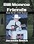 Bill Monroe and Friends by Javonda Smith