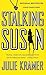 Stalking Susan (Riley Spartz, #1)