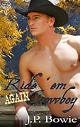 Ride 'Em Again Cowboy