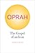 Oprah: The Gospel of an Icon