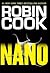 Nano (Pia Grazdani #2) by Robin Cook