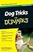 Dog Tricks for Dummies, Por...