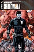 Shadowman, Volume 1: Birth Rites