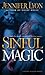 Sinful Magic (Wing Slayer Hunters, #4)