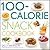 100-calorie Snack Cookbook