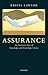 Assurance: An Austinian view of Knowledge and Knowledge Claims