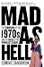 Mad as Hell