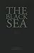 The Black Sea: Poems