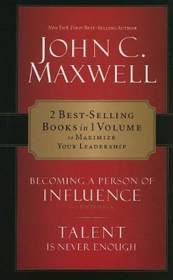 Maxwell 2-In-1 Becoming a Person of Influence & Talent Is Never Enough