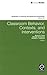 Classroom Behavior, Contexts, and Interventions (Advances in Learning and Behavioral Disabilities, 25)