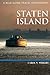 Staten Island by Carol V. Wright Staten Island by Carol V. Wright