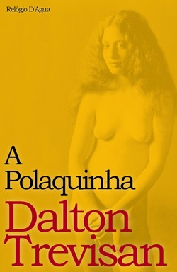 A Polaquinha (Paperback)