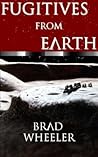 Fugitives from Earth Fugitives from Earth