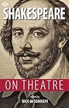 Shakespeare on Theatre by William Shakespeare