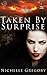 Taken By Surprise