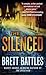 The Silenced (Jonathan Quinn, #4)