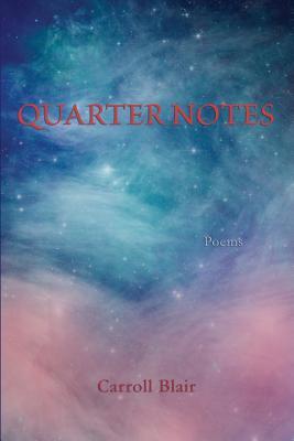 Quarter Notes (Paperback)