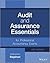 Audit and Assurance Essentials: For Professional Accountancy Exams