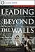 Leading Beyond the Walls