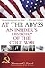 At the Abyss: An Insider's ...