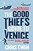 The Good Thief's Guide to Venice