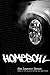 Homeboyz by Alan Sitomer Homeboyz by Alan Sitomer