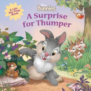 Disney Bunnies A Surprise for Thumper (Board Book)