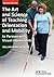 The Art and Science of Teaching Orientation and Mobility to Persons with Visual Impairments