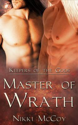 Master of Wrath (Keepers of the Gods, #2)
