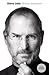 Steve Jobs by Walter Isaacson