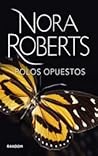 Polos opuestos by Nora Roberts