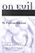 On Evil by Thomas Aquinas