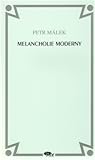 Melancholie moderny