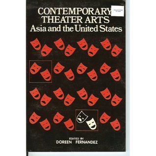Contemporary Theater Arts: Asia and the United States