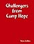 Challengers from Camp Hope