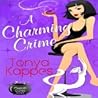 A Charming Crime by Tonya Kappes