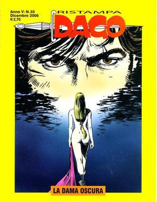 Dago Ristampa n. 55: La dama oscura (Paperback)