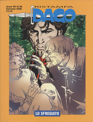 Dago Ristampa n. 68: Lo sfregiato (Paperback)