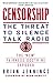 Censorship: The Threat to Silence Talk Radio