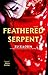 Feathered Serpent: A Novel